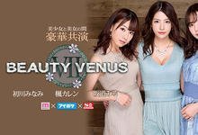 IPX-497 初川みなみ带头！枫カレン和坂道みる一见如故！Beauty Venus VII出击！ …-沐风文化